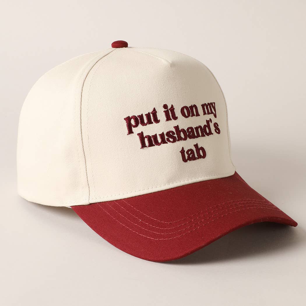 Put it on my husband's tab Embroidery Canvas Cap