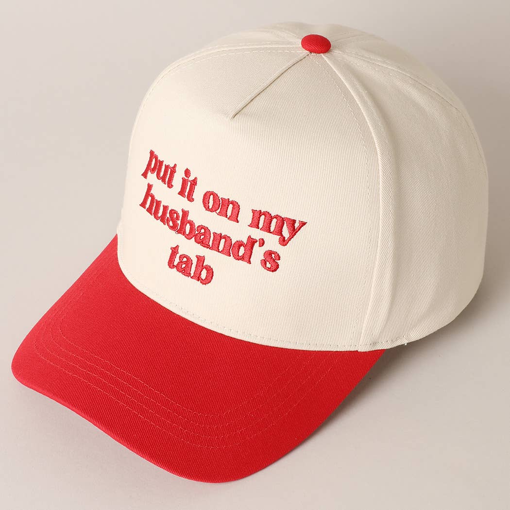 Put it on my husband's tab Embroidery Canvas Cap