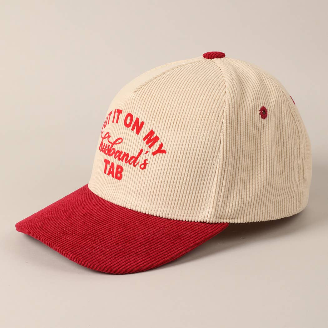 Cursive Put It On My Husband's Tab 5 Panel Corduroy Baseball Cap