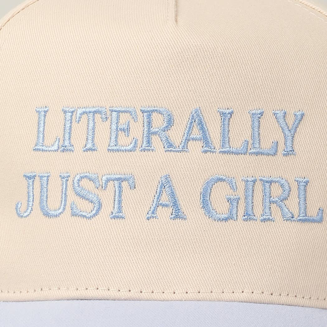 Literally Just A Girl Embroidery Two Tone Trucker Hat
