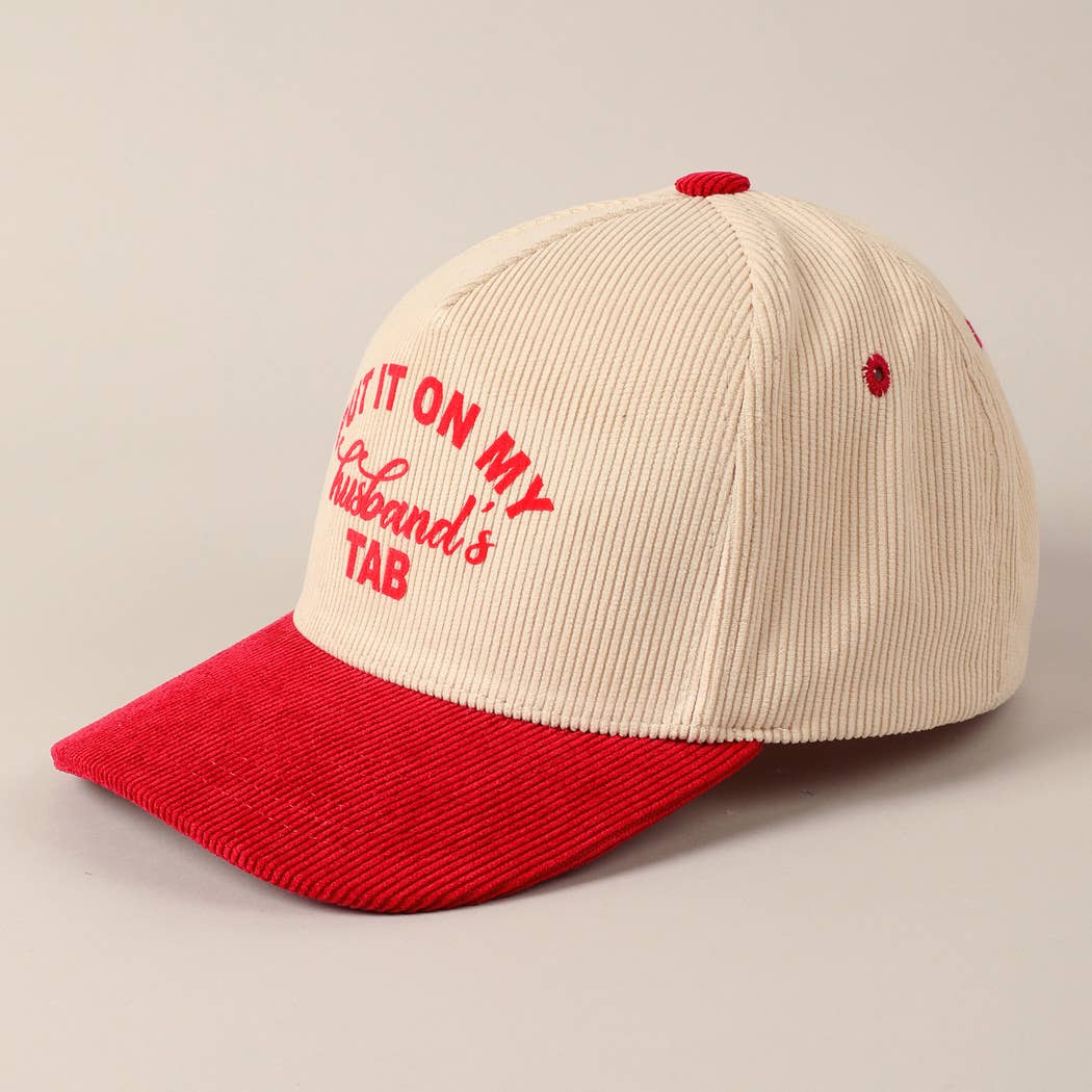 Cursive Put It On My Husband's Tab 5 Panel Corduroy Baseball Cap