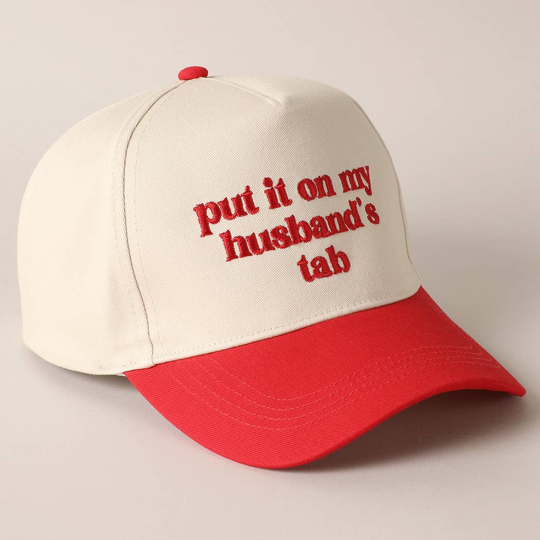 Put it on my husband's tab Embroidery Canvas Cap